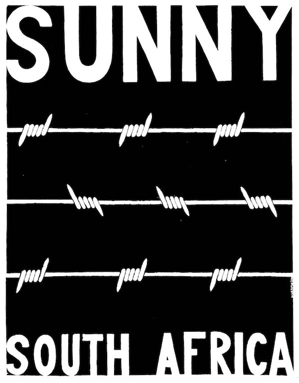 Sunny South Africa, 1969ScreenprintCourtesy Alexander Peter DukesPhoto: Poster Workshop 1968-1971 published by Four Corners Books